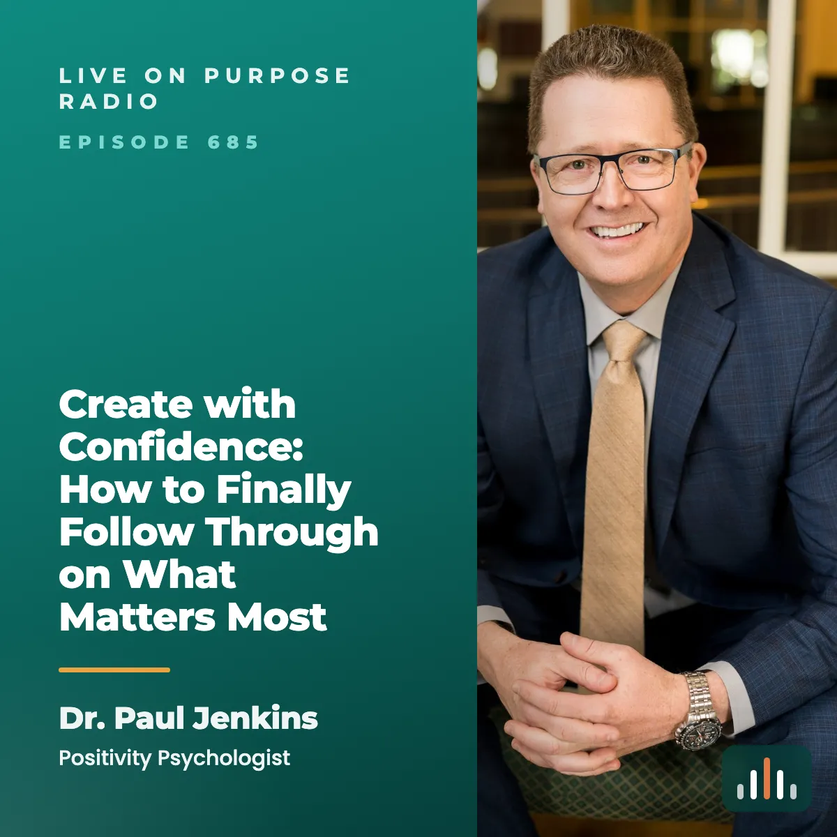 Episode art: Create with Confidence: How to Finally Follow Through on What Matters Most